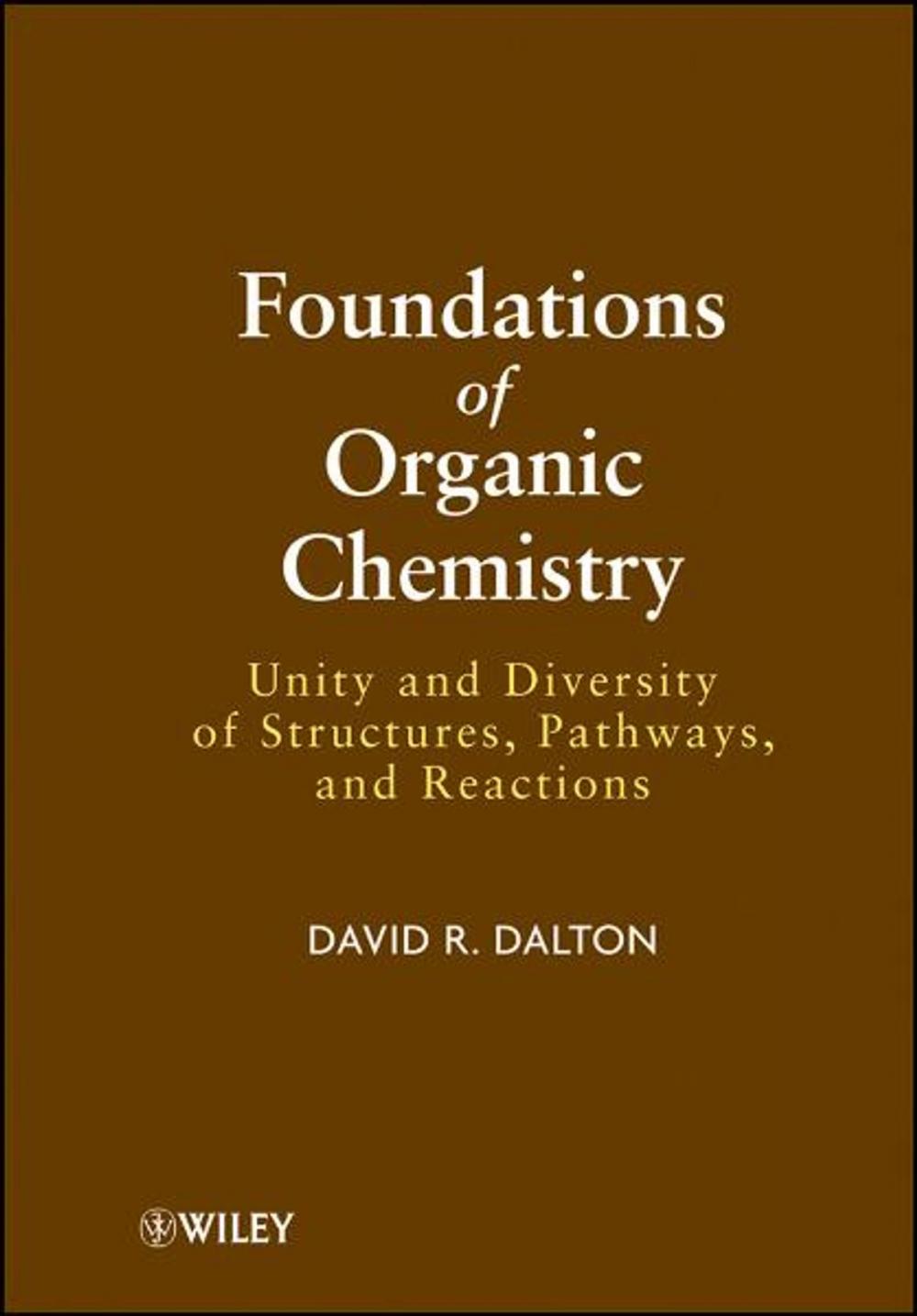 Big bigCover of Foundations of Organic Chemistry