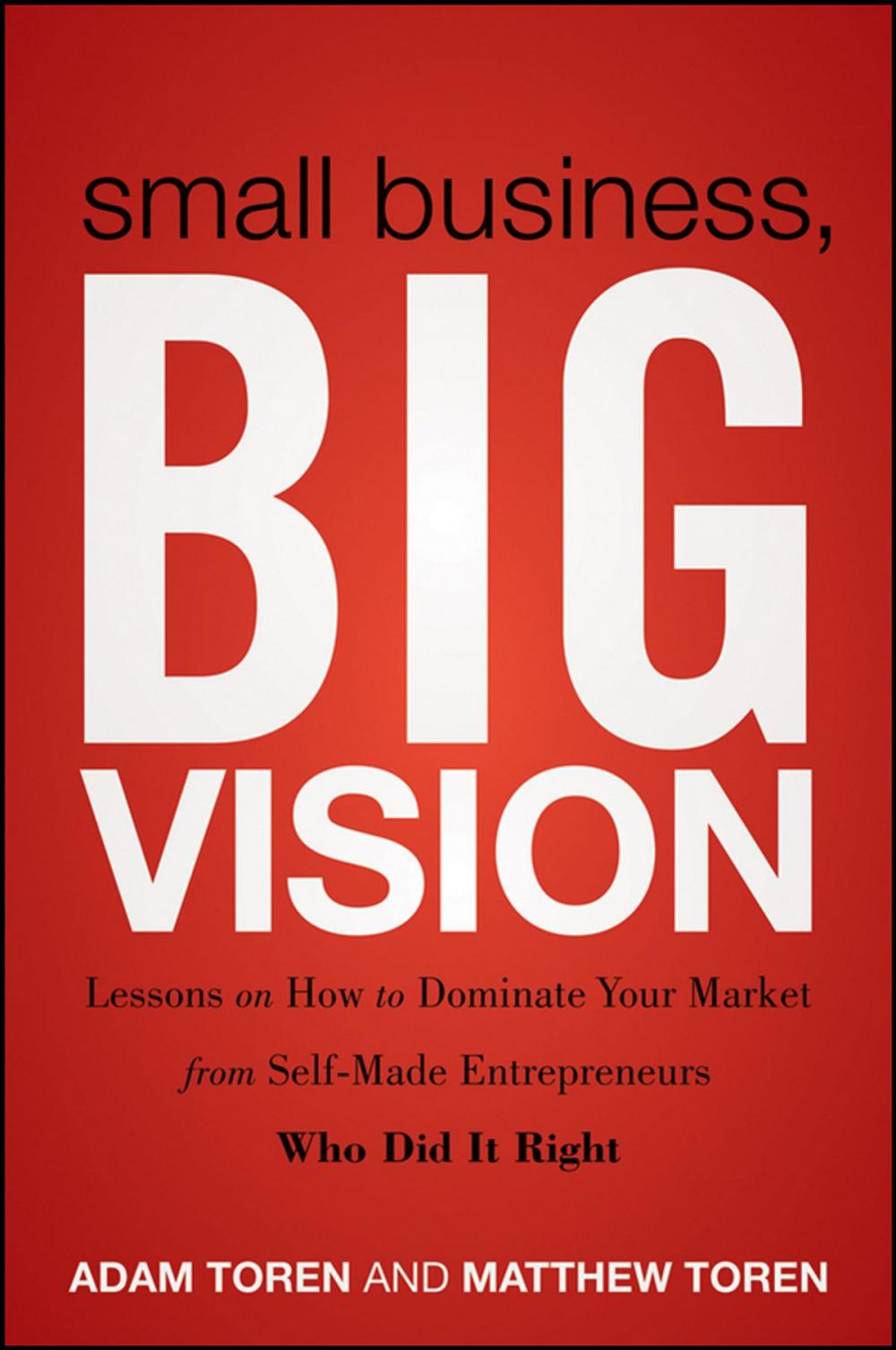 Big bigCover of Small Business, Big Vision