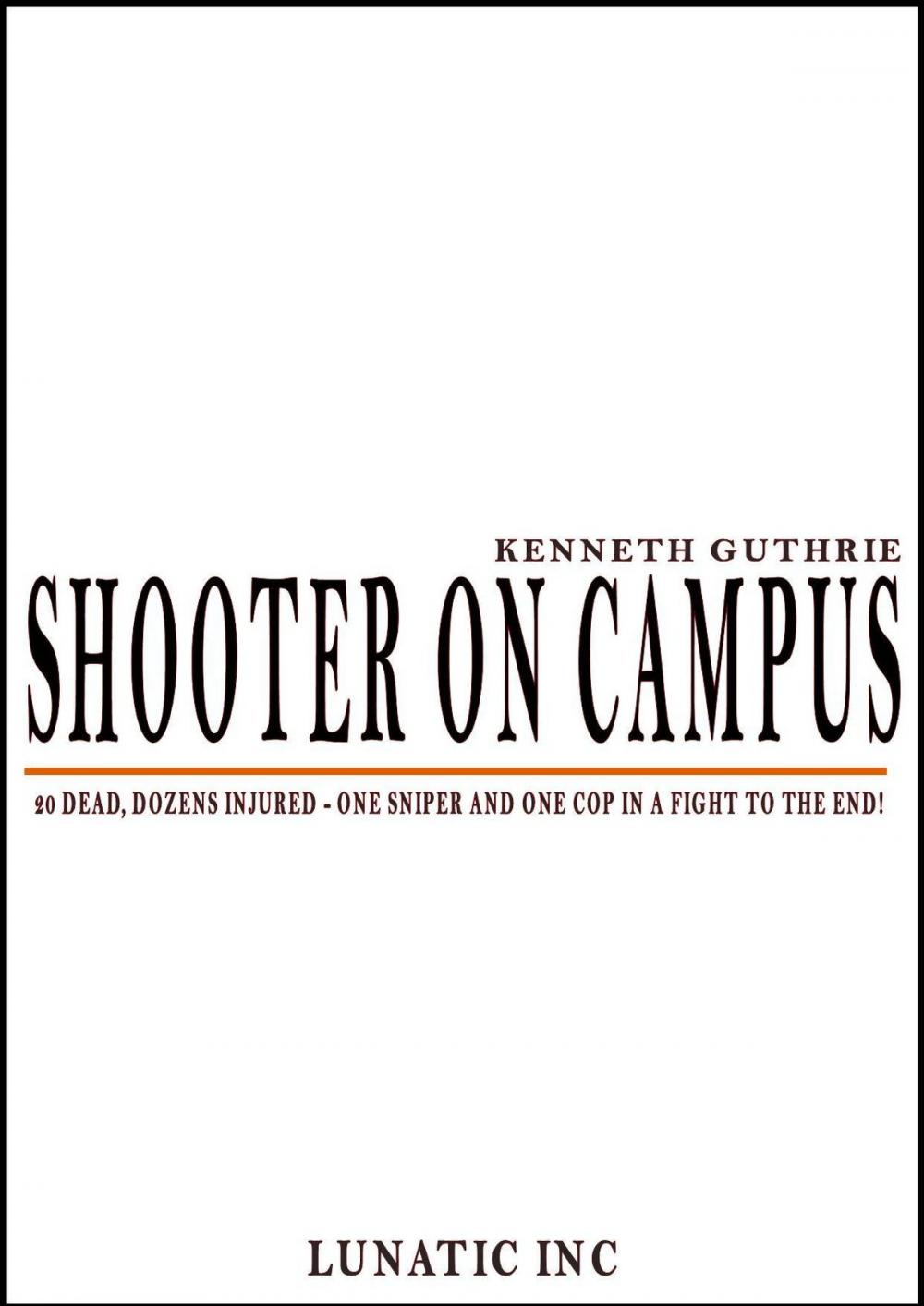 Big bigCover of Shooter on Campus