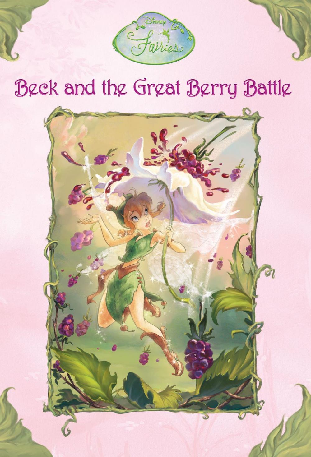 Big bigCover of Disney Fairies: Beck and the Great Berry Battle