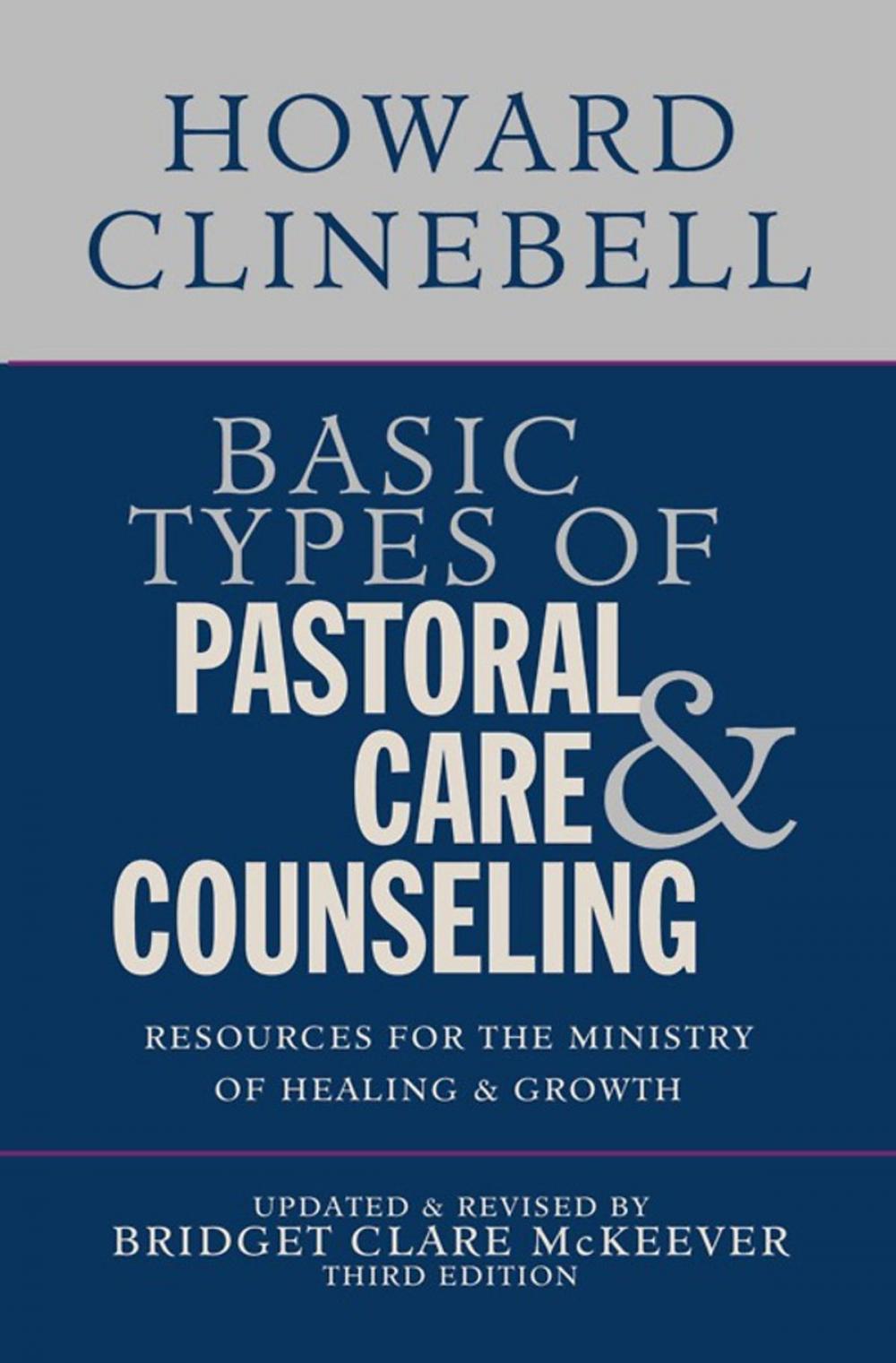 Big bigCover of Basic Types of Pastoral Care & Counseling
