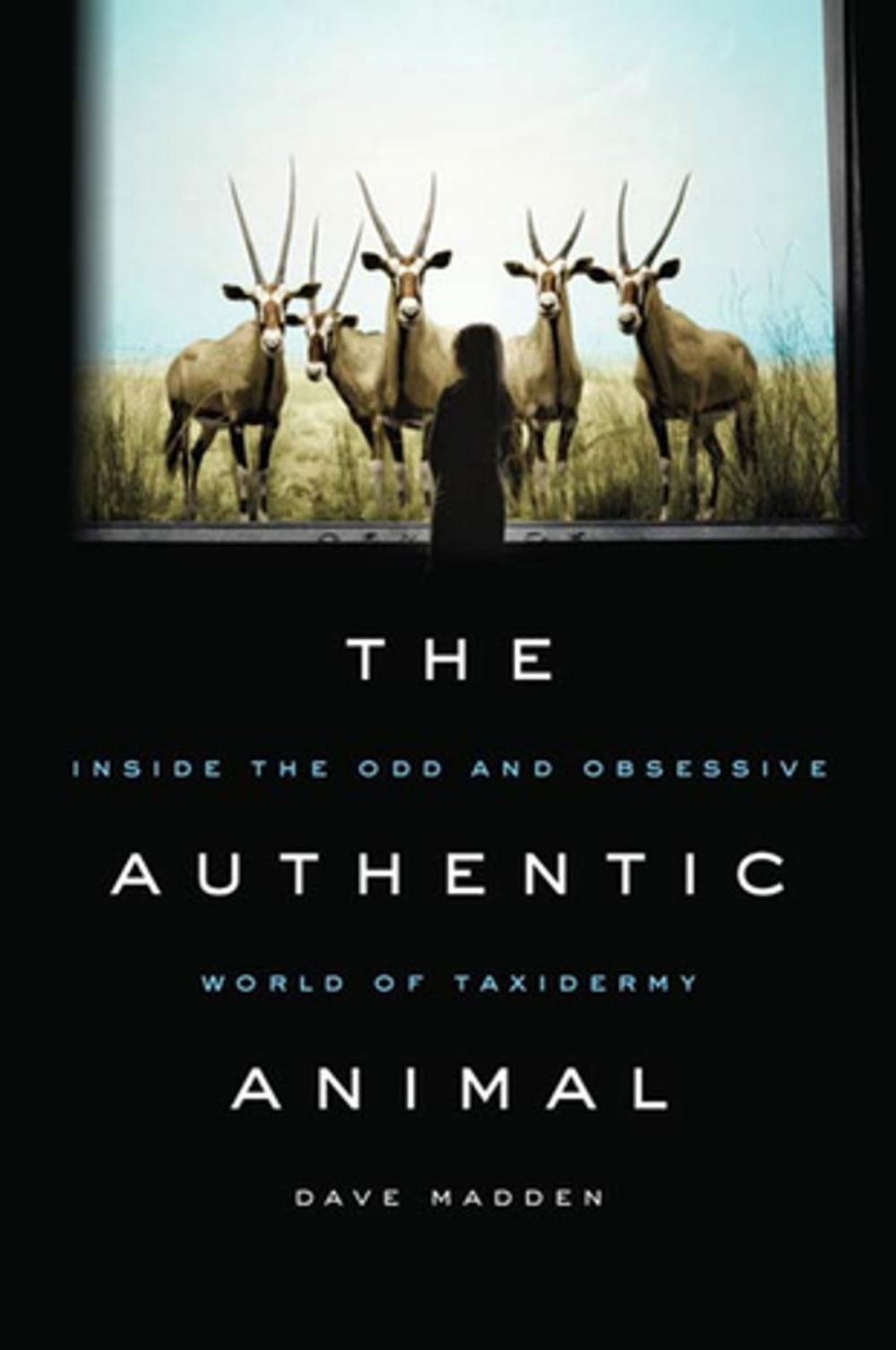 Big bigCover of The Authentic Animal