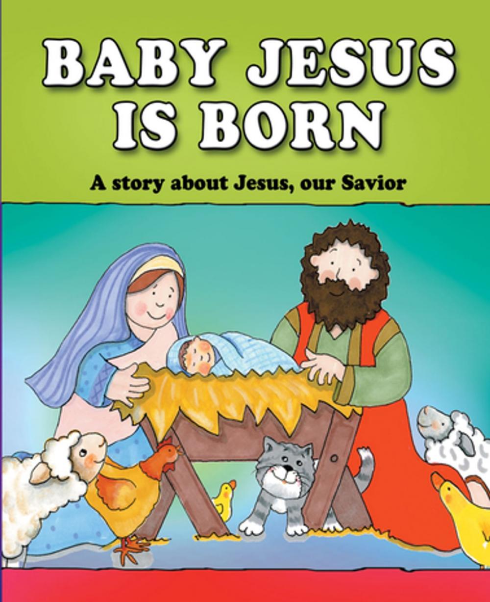 Big bigCover of Baby Jesus Is Born (eBook)