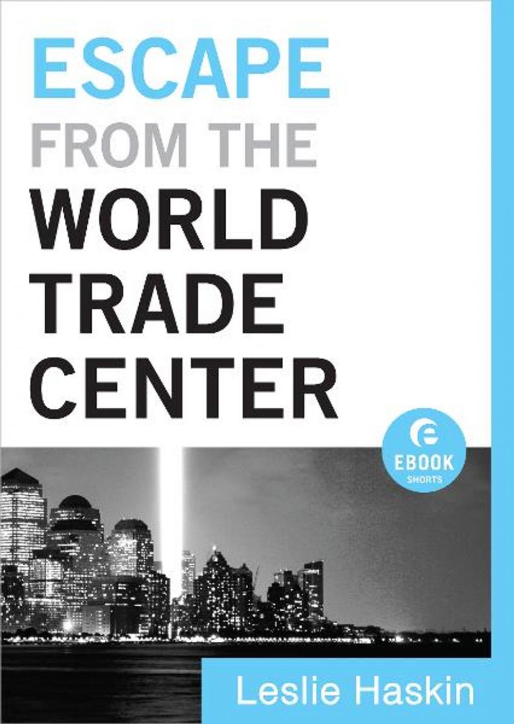 Big bigCover of Escape from the World Trade Center (Ebook Shorts)
