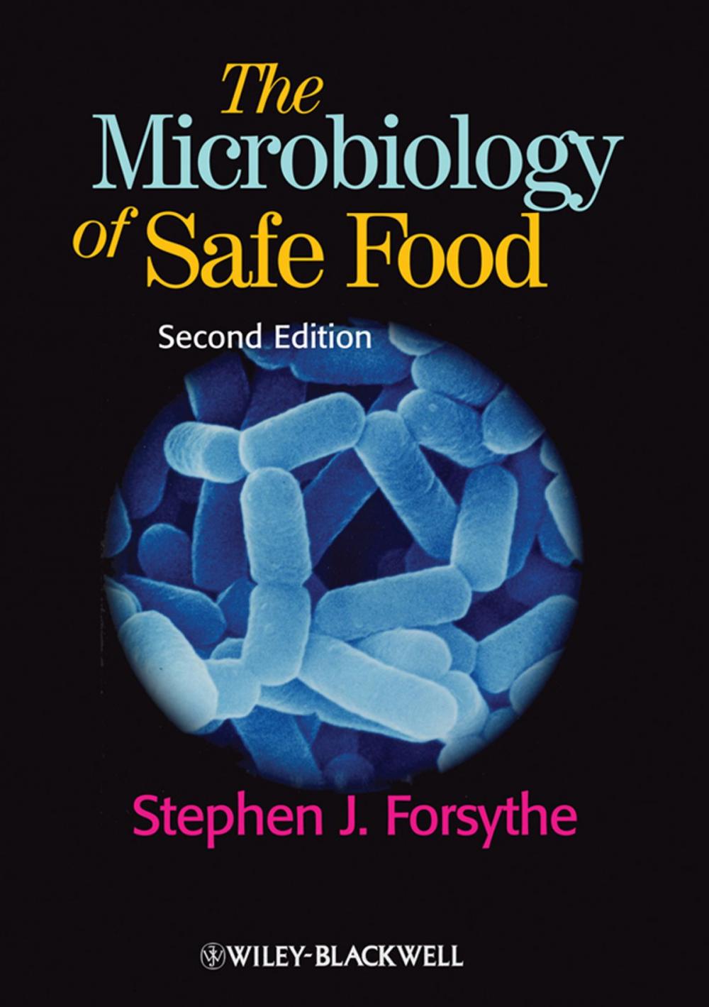 Big bigCover of The Microbiology of Safe Food