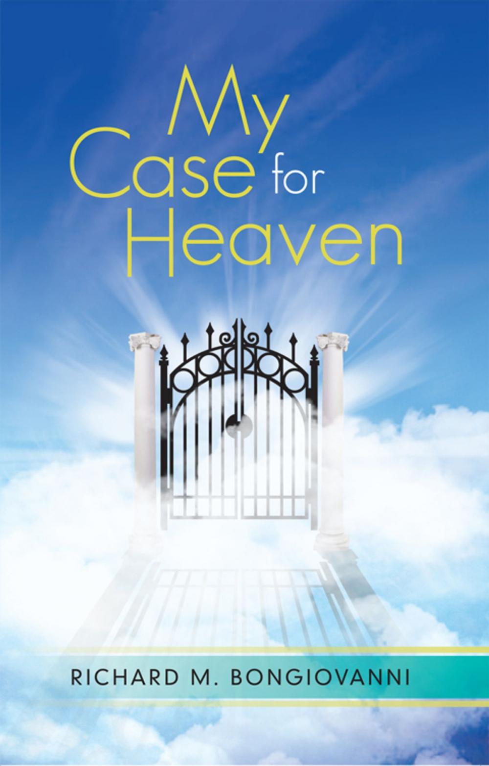 Big bigCover of My Case for Heaven