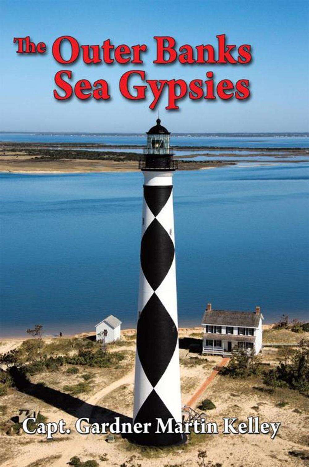 Big bigCover of The Outer Banks Sea Gypsies
