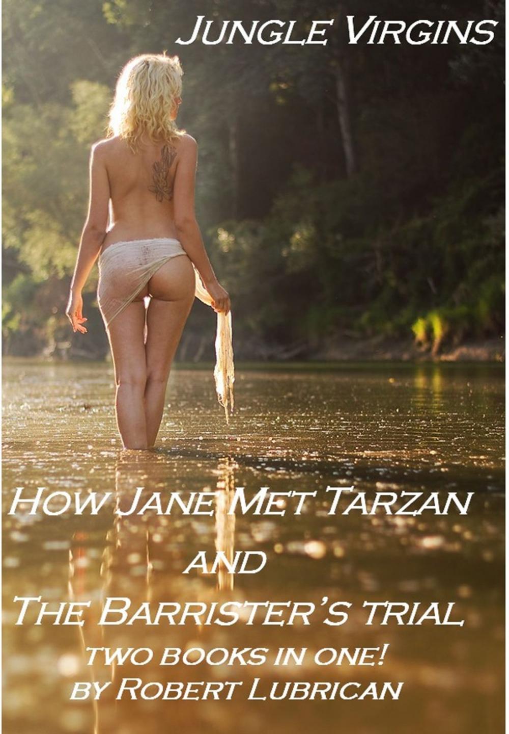 Big bigCover of Jungle Virgins: How Tarzan Met Jane and the Barrister's Ttrial