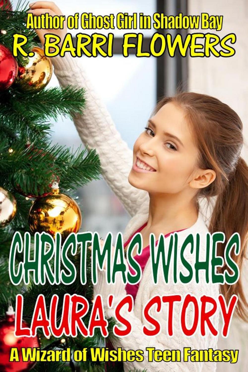 Big bigCover of Christmas Wishes: Laura's Story