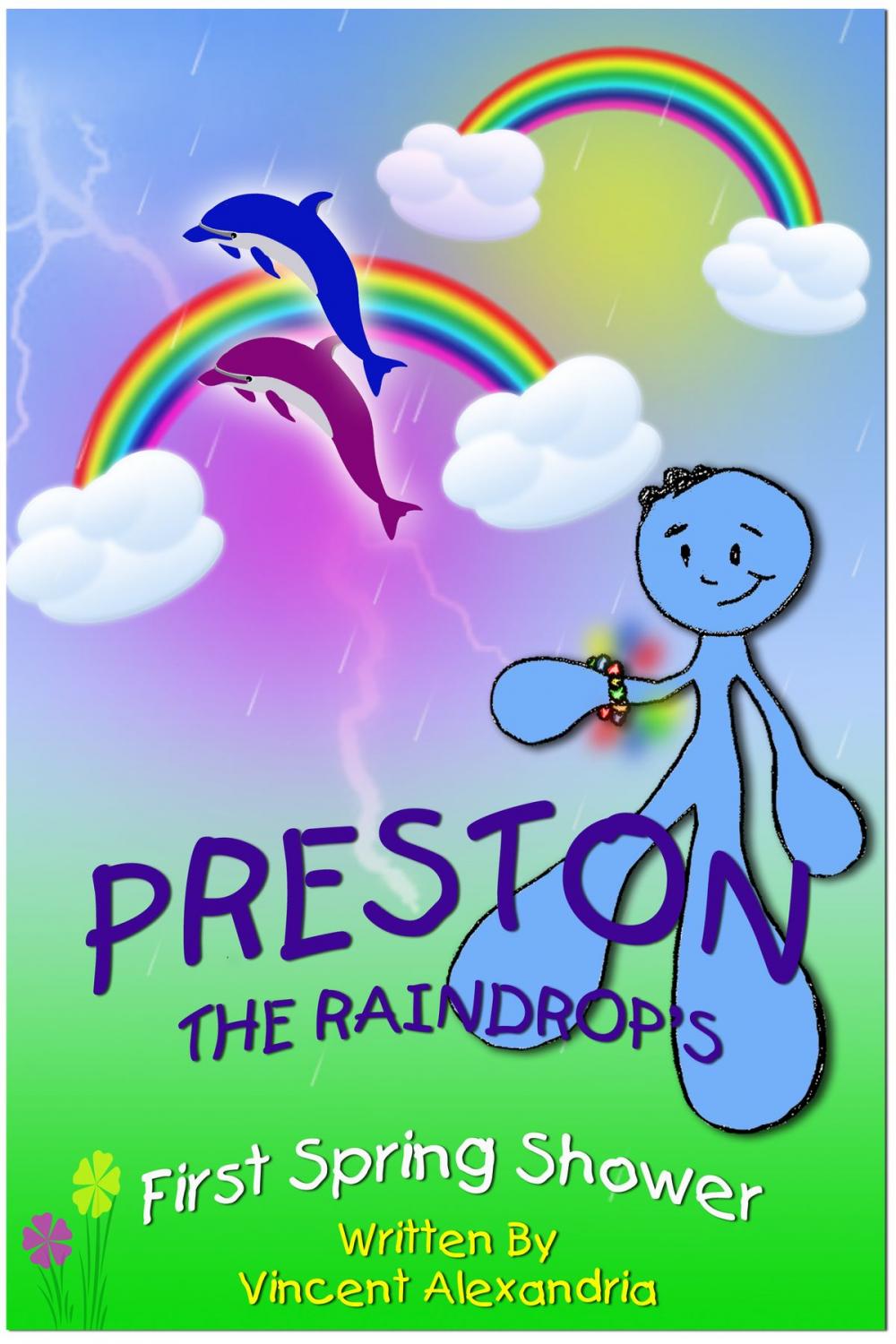 Big bigCover of Preston the Raindrop's First Spring Shower