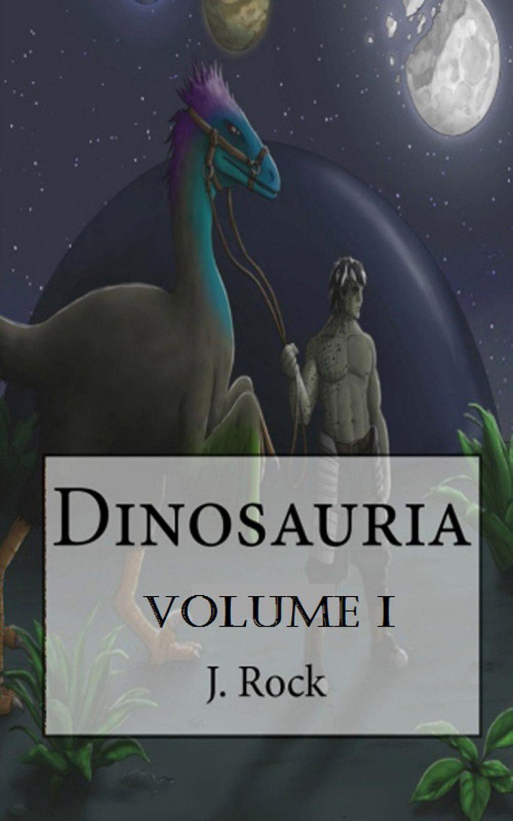 Big bigCover of Dinosauria: The Complete Volume I