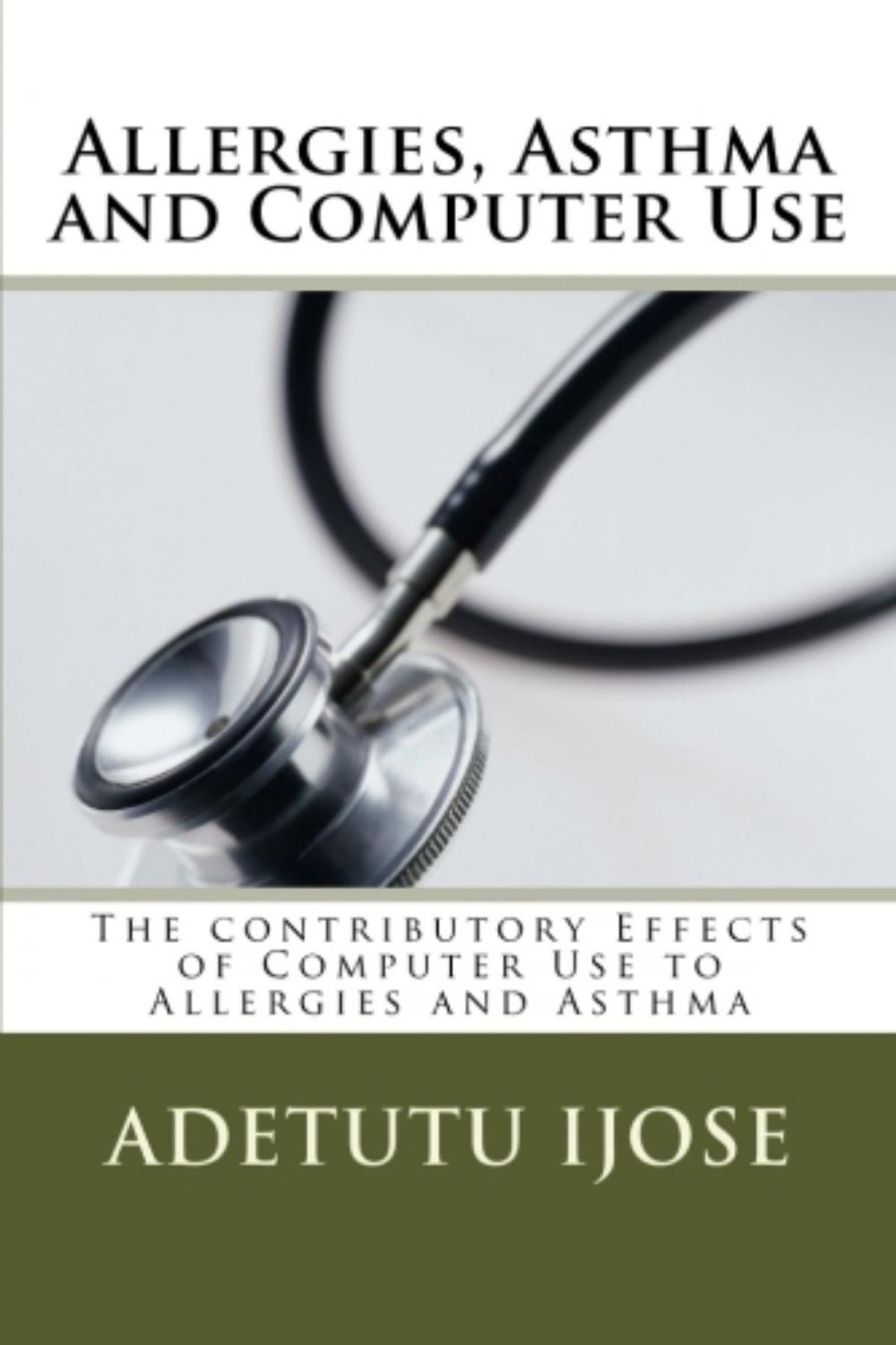 Big bigCover of Allergies, Asthma and Computer Use
