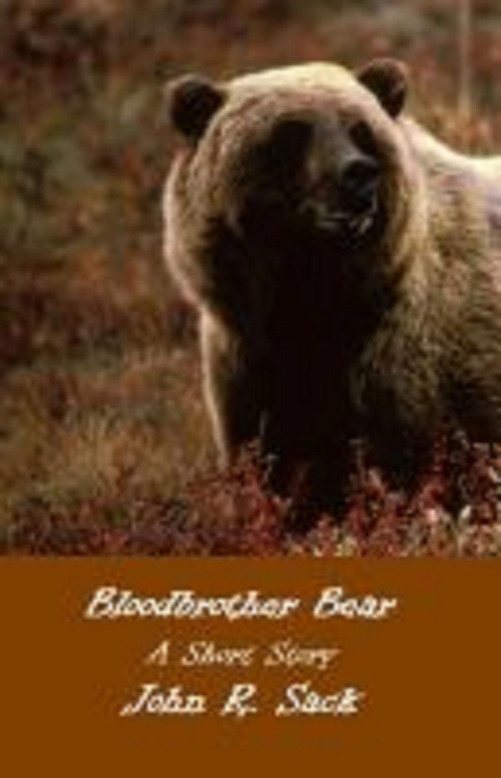 Big bigCover of Bloodbrother Bear: A Short Story