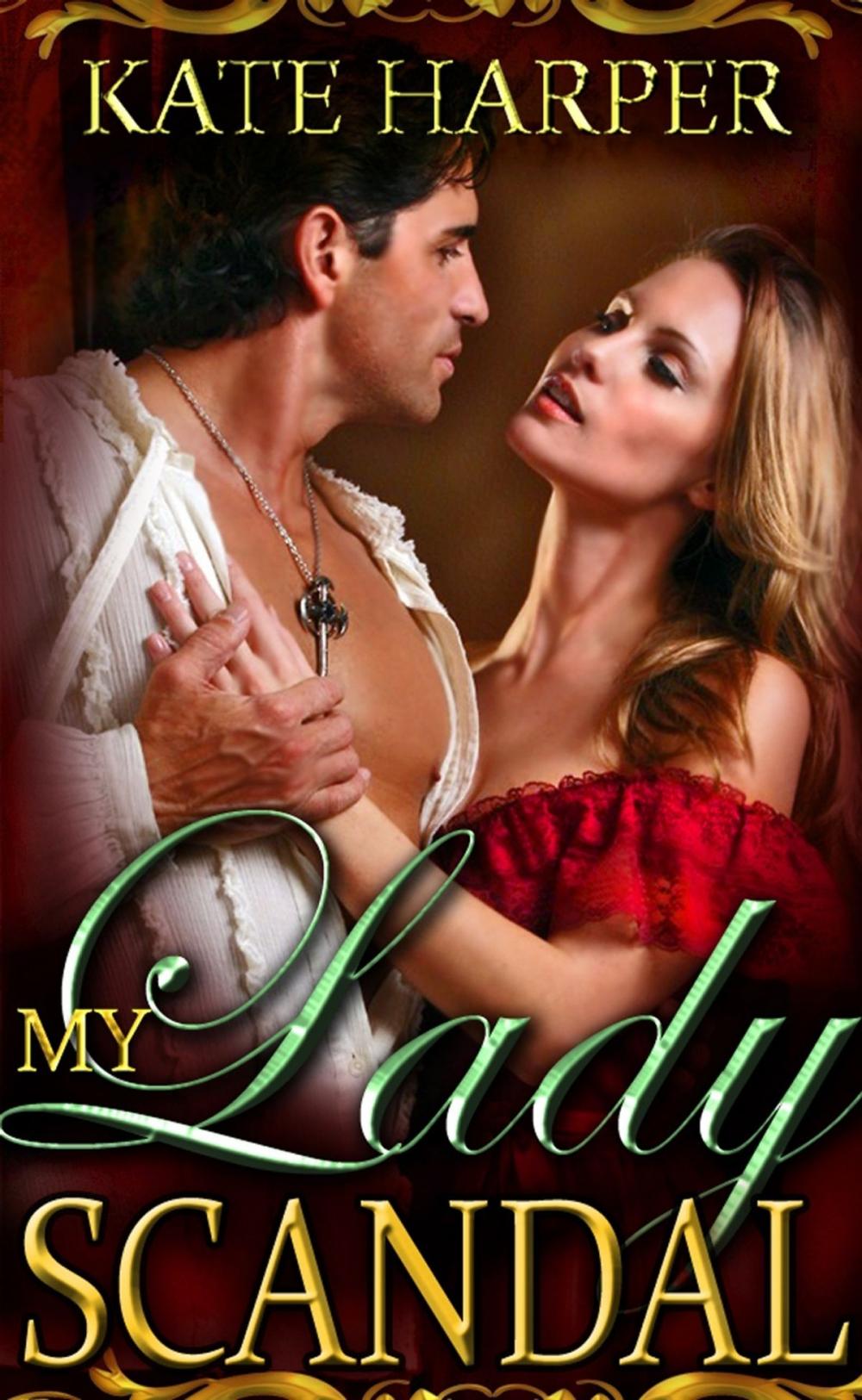 Big bigCover of My Lady Scandal: A Regency Novella
