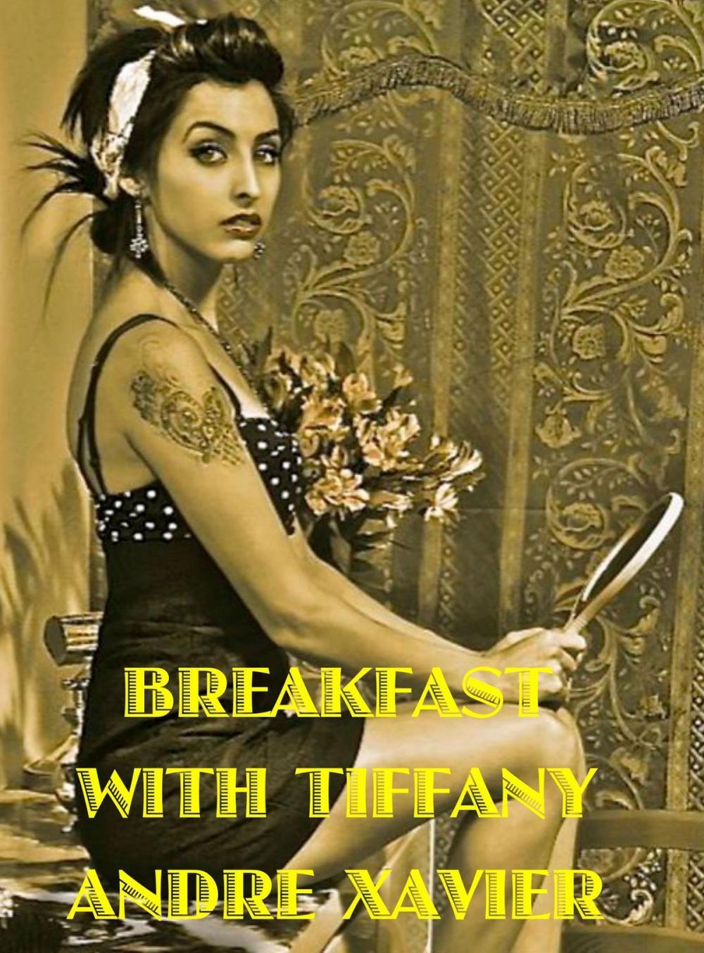 Big bigCover of Breakfast with Tiffany (Victorian erotic sex): the carnal encounters of an upstairs maid