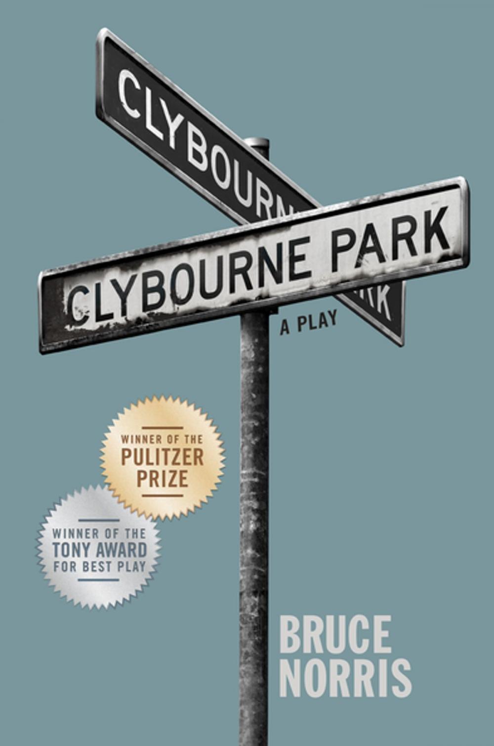 Big bigCover of Clybourne Park
