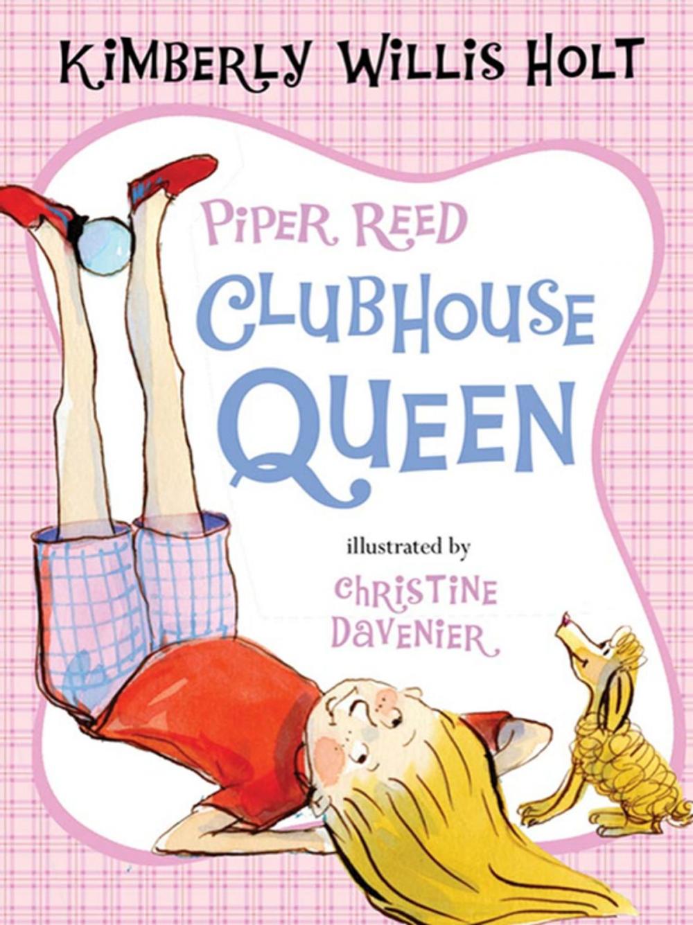 Big bigCover of Piper Reed, Clubhouse Queen