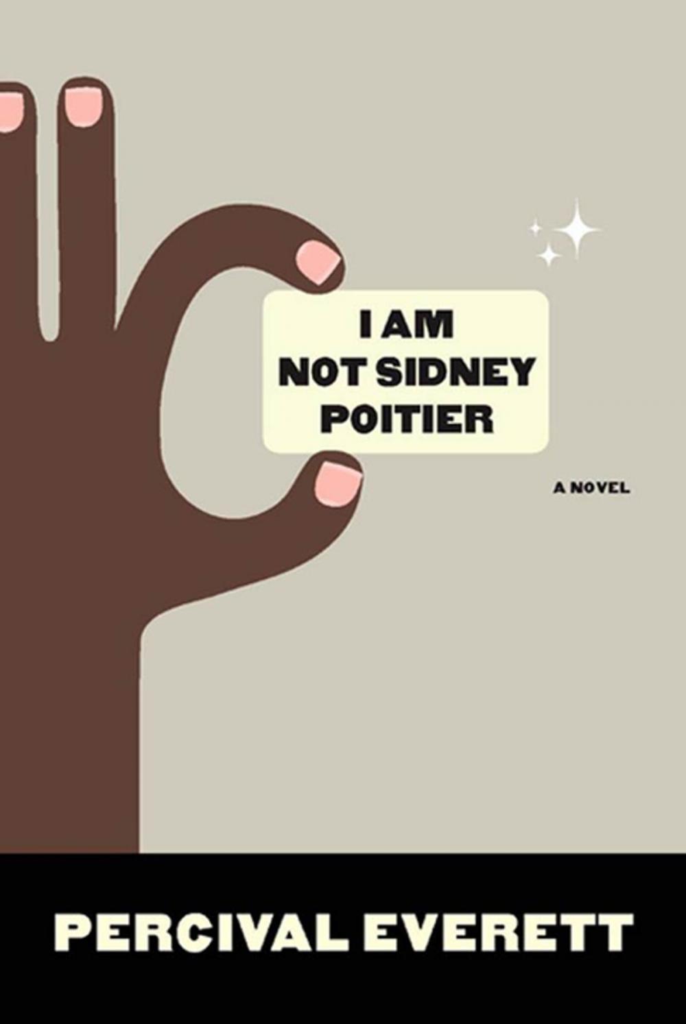 Big bigCover of I Am Not Sidney Poitier