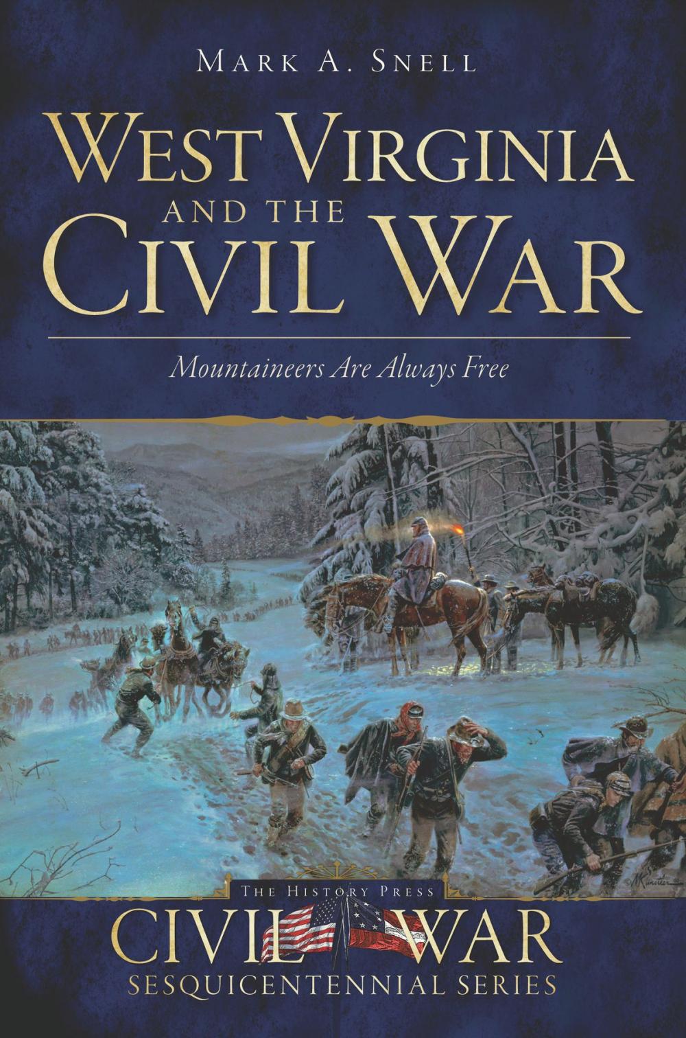 Big bigCover of West Virginia and the Civil War