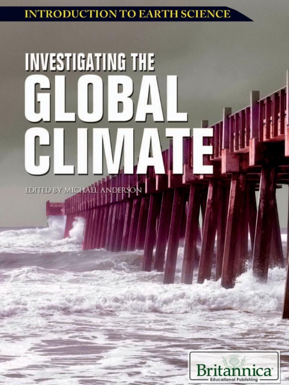 Big bigCover of Investigating the Global Climate
