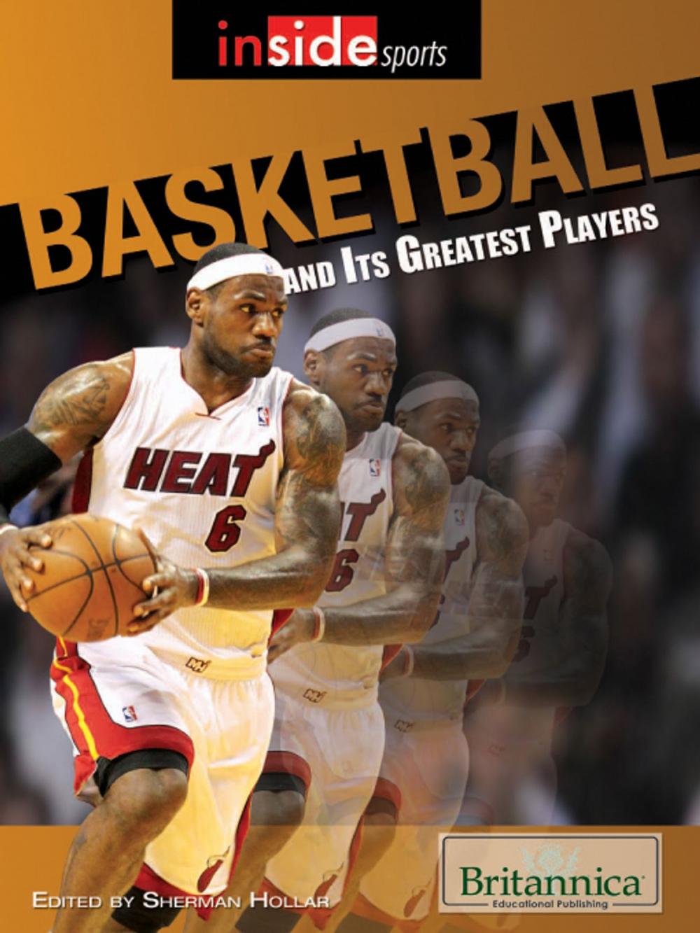 Big bigCover of Basketball and Its Greatest Players