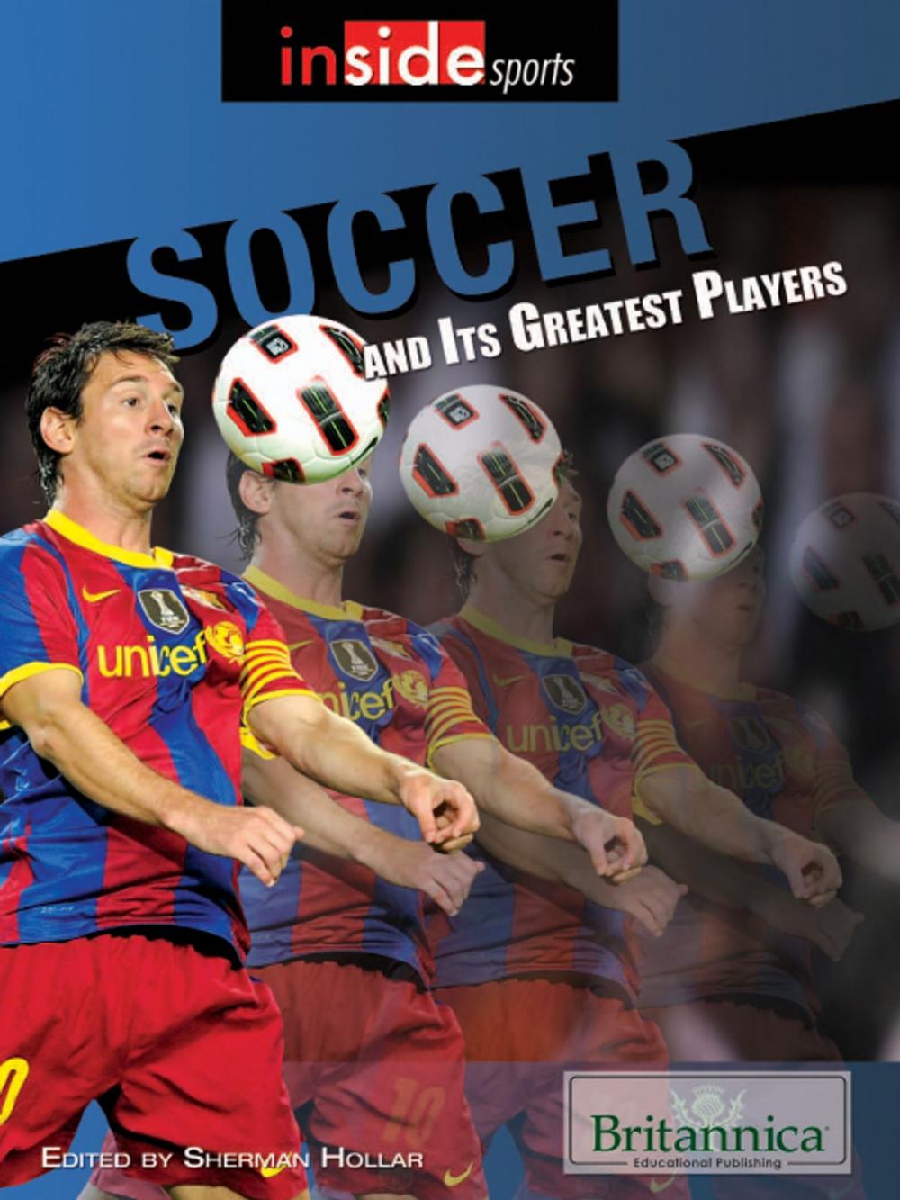 Big bigCover of Soccer and Its Greatest Players