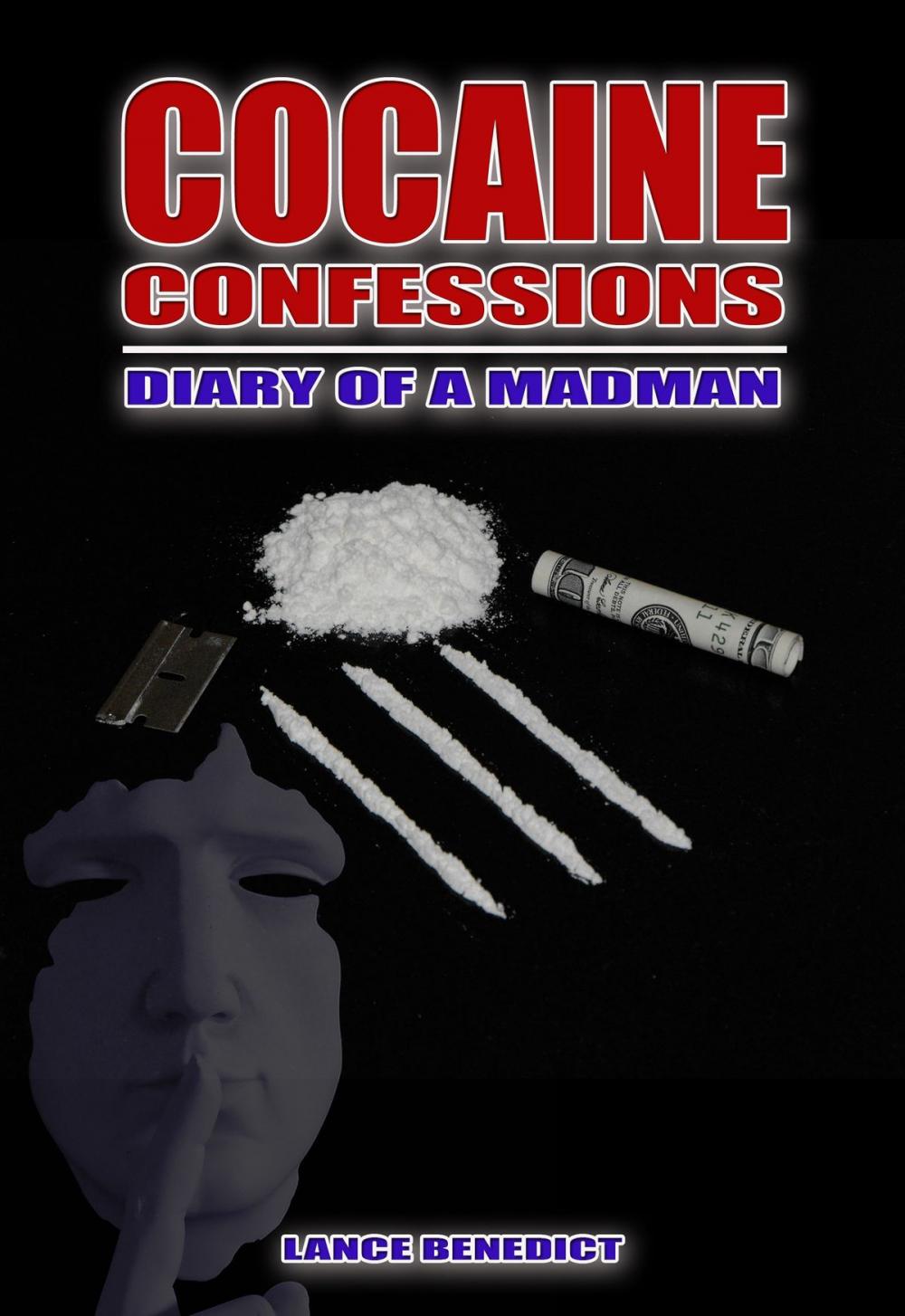 Big bigCover of Cocaine Confessions