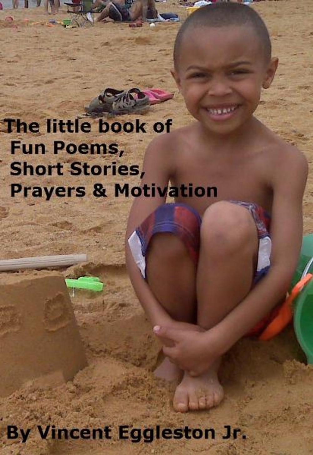 Big bigCover of The little book of Fun Poems, Short Stories, Prayers & Motivation
