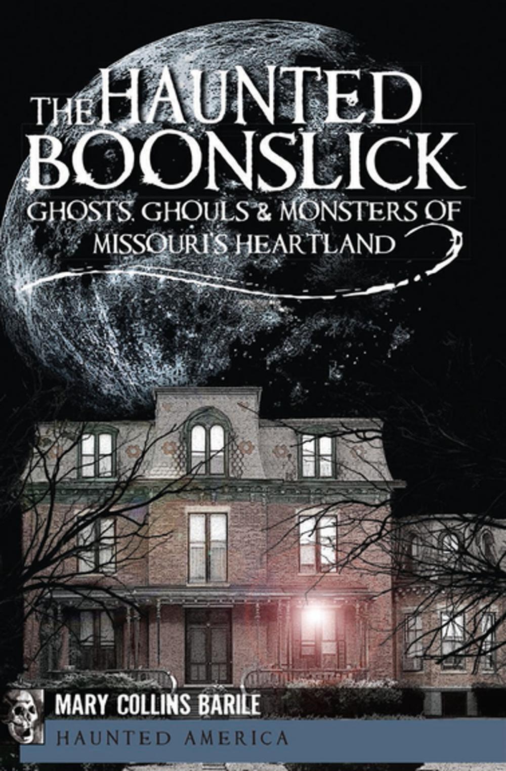 Big bigCover of The Haunted Boonslick