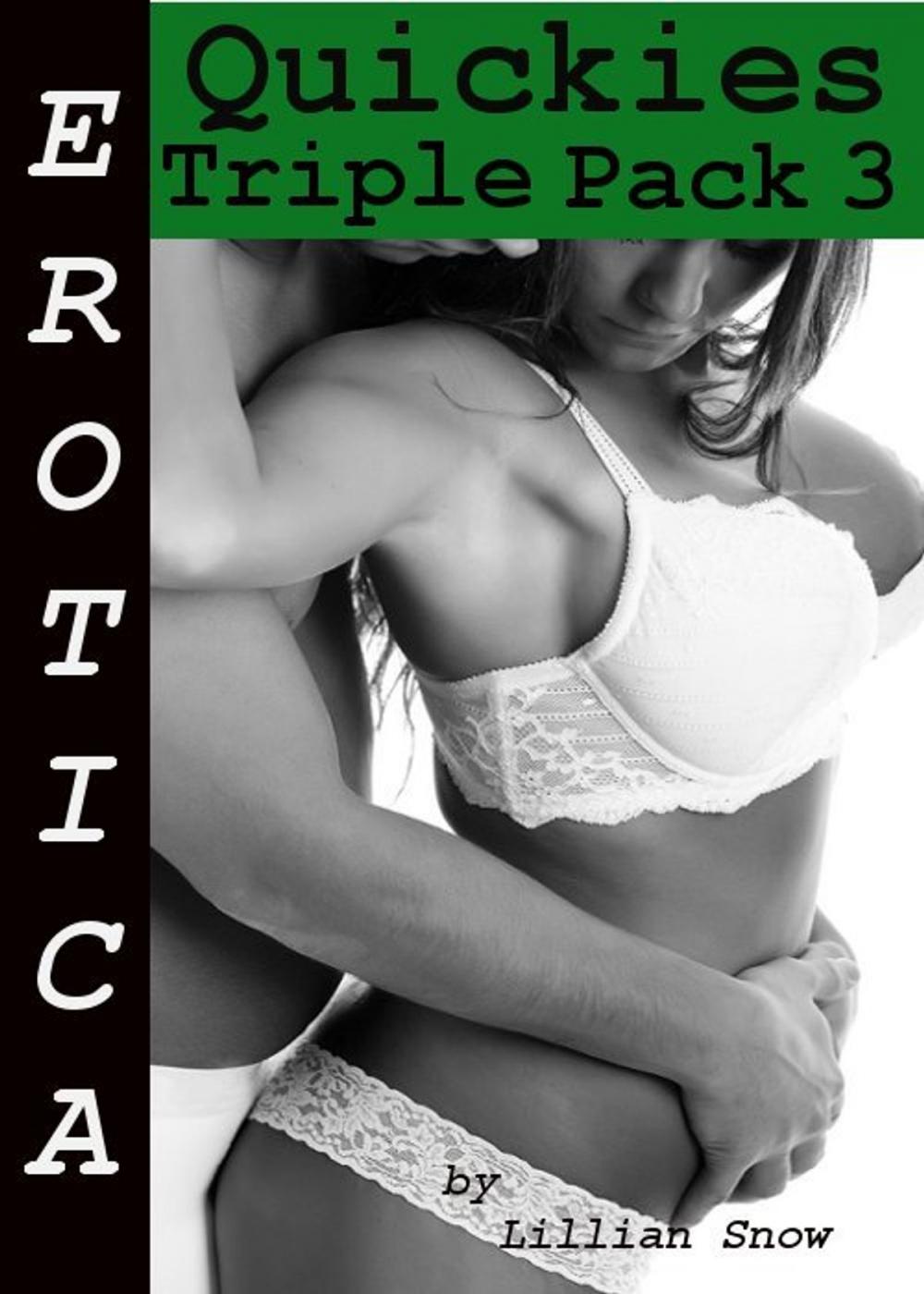 Big bigCover of Erotica: Quickies, Triple Pack 3