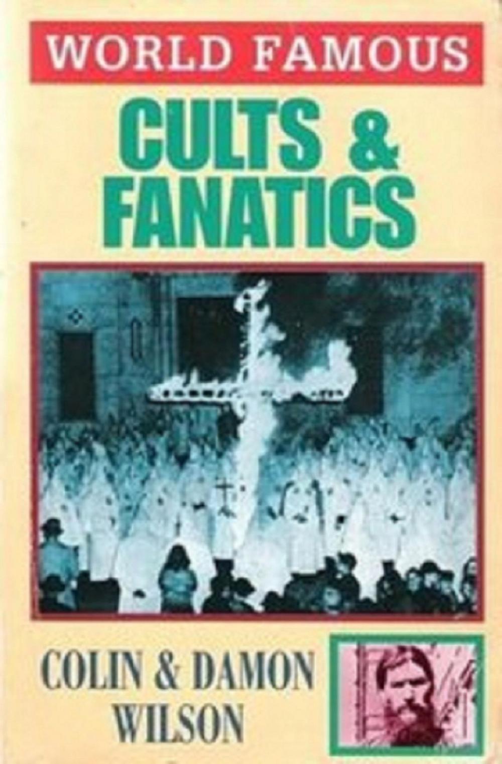 Big bigCover of World Famous Cults and Fanatics