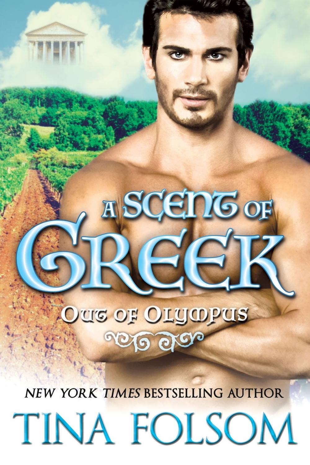 Big bigCover of A Scent of Greek (Out of Olympus #2)