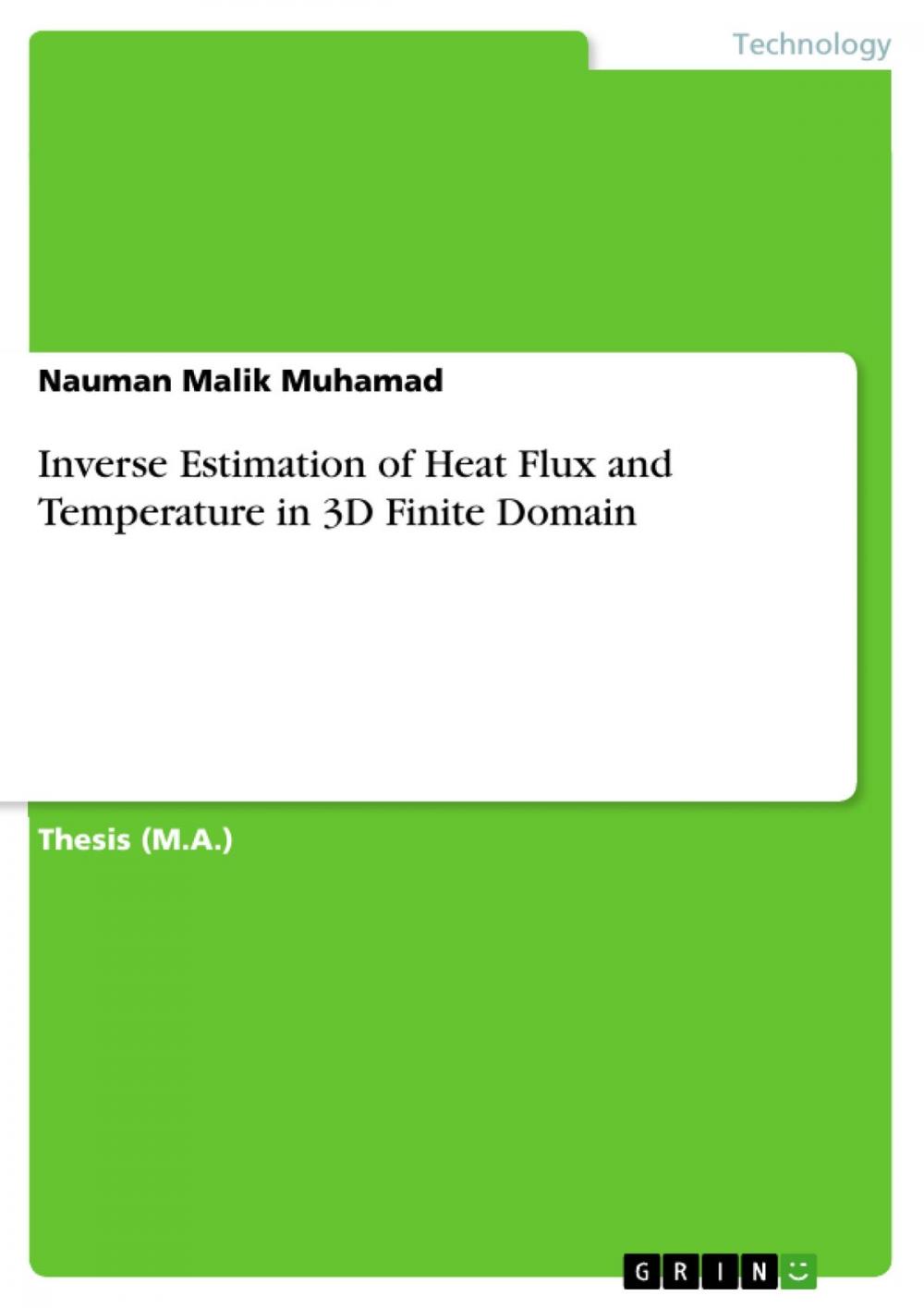 Big bigCover of Inverse Estimation of Heat Flux and Temperature in 3D Finite Domain