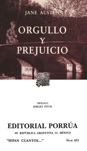 Cover of the book Orgullo y prejuicio by Juan de Dios González Ibarra