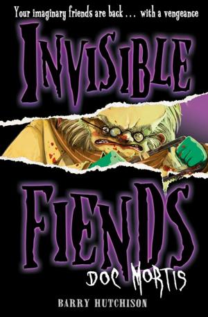 Cover of the book Doc Mortis (Invisible Fiends, Book 4) by David Bercuson
