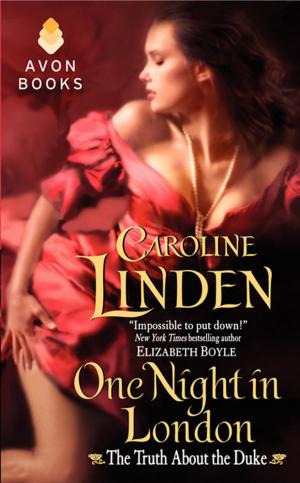 Cover of the book One Night in London by Caroline Linden