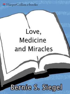 Book cover of Love, Medicine and Miracles