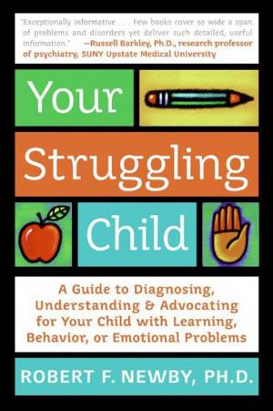 Cover of the book Your Struggling Child by Janet Callahan