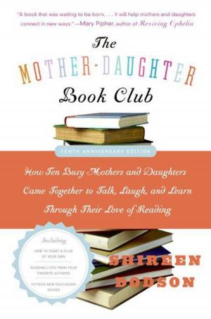 Cover of the book The Mother-Daughter Book Club Rev Ed. by Adriana Trigiani, Mary Yolanda Trigiani