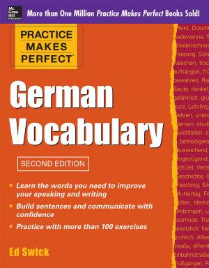 Cover of the book Practice Makes Perfect German Vocabulary by Shelly Leanne