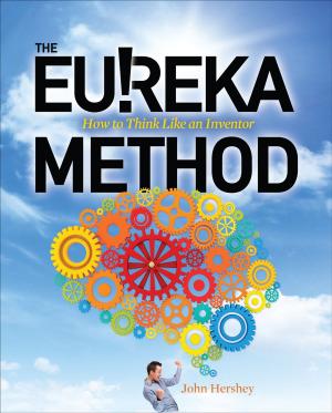 Cover of the book The Eureka Method: How to Think Like an Inventor by Gary Muschla