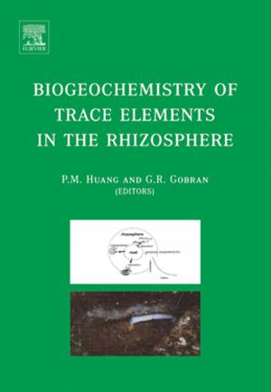 Cover of the book Biogeochemistry of Trace Elements in the Rhizosphere by Govind Kumar Bagri, Dheeraj K. Bagri, Rajesh Kumari, D L Bagdi