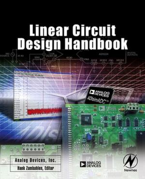 Cover of the book Linear Circuit Design Handbook by Bekir Sami Yilbas, Abdullah Al-Sharafi, Haider Ali