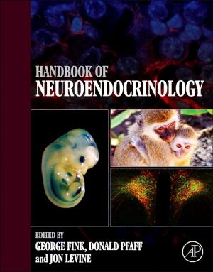 Cover of the book Handbook of Neuroendocrinology by Nicolas Patin