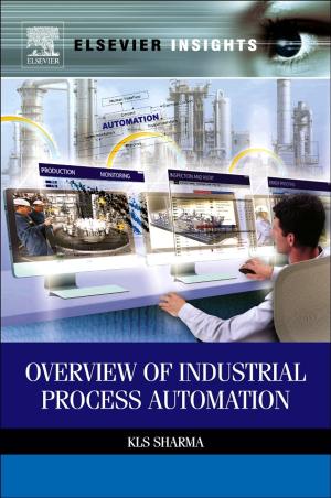 Cover of the book Overview of Industrial Process Automation by Walter A. Meyer