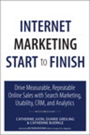 Cover of the book Internet Marketing Start to Finish by Michelle Faulkner-Lunsford, Michael Lawrence Faulkner
