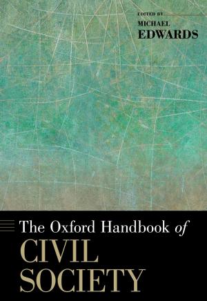Cover of the book The Oxford Handbook of Civil Society by Christian Davenport, Erik Melander, Patrick M. Regan