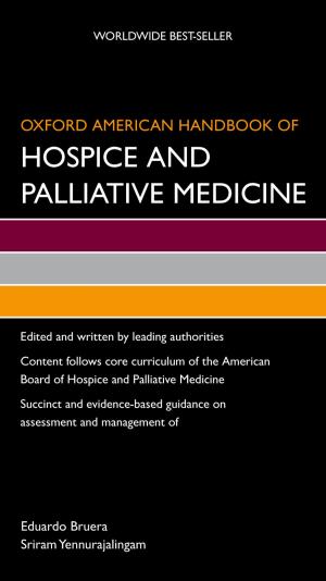Cover of Oxford American Handbook of Hospice and Palliative Medicine