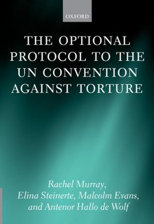 Cover of the book The Optional Protocol to the UN Convention Against Torture by 