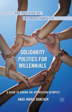 Cover of the book Solidarity Politics for Millennials by Valerie A. Storey